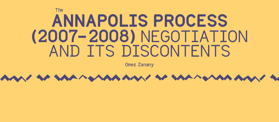 The Annapolis Process (2007-2008)